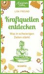 Lisa Freund: Kraftquellen entdecken, Buch