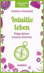 Thomas Hohensee: Intuitiv leben, Buch