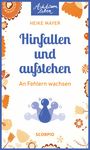 Heike Mayer: Hinfallen und aufstehen, Buch