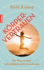 Ruth Knaup: Körpervertrauen, Buch