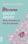 Nora Scheffel: Mamma macht Ärger, Buch