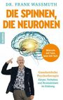 Frank Wassmuth: Die spinnen, die Neuronen, Buch
