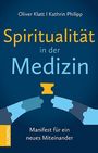 Oliver Klatt: Spiritualität in der Medizin, Buch
