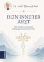 Buchtitel: "Dein innerer Arzt: Wie du dein natürliches Heilungspotenzial aktivierst". Oben Foto eines Arztes, unten naturhafte Illustration.