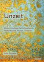 Julia Schade: Unzeit, Buch