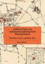 Guy Miron: Jüdisch-Sein im nationalsozialistischen Deutschland, Buch