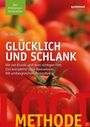 Nicolai Worm: LOGI-Methode. Glücklich und schlank, Buch