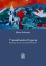 Elmar Schenkel: Transsilvanien Express, Buch