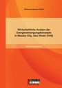 Mohamed Baschar Akkad: Wirtschaftliche Analyse der Energieversorgungskonzepte in Masdar City, Abu Dhabi (VAE), Buch