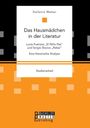 Stefanie Weber: Das Hausmädchen in der Literatur: Lucia Puenzos ¿El Niño Pez¿ und Sergio Bizzios ¿Rabia¿. Eine literarische Analyse, Buch