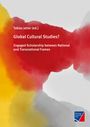 : Global Cultural Studies?, Buch