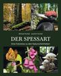 Joachim Kunkel: Faszination Naturwälder im Spessart, Buch