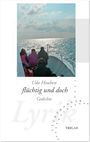 Oben Text: "Udo Houben flüchtig und doch Gedichte". Untere Ecktexte: "LICHTpunkte", "TRIGA". Bild zeigt Menschen auf einem Boot.