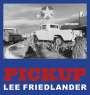 Lee Friedlander: Pickup, Buch