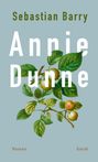 Sebastian Barry: Annie Dunne, Buch