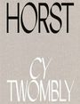 Texte: "HORST" oben, "CY TWOMBLY" unten. Hintergrund in neutralem Beige, elegante Typografie.