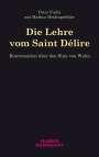 Peter Fuchs: Die Lehre vom Saint Délire, Buch