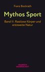 Franz Bockrath: Mythos Sport, Buch