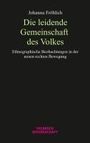 Johanna K. Fröhlich: Die leidende Gemeinschaft des Volkes, Buch