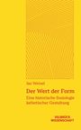 Jan Wetzel: Der Wert der Form, Buch