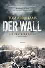 Tom Abrahams: Der Wall, Buch