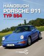 Adrian Streather: Handbuch Porsche 911 Typ 964, Buch