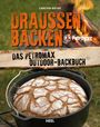 Carsten Bothe: Draußen Backen, Buch