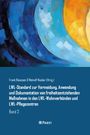Frank Klaassen: LWL-Standard zur Vermeidung, Anwendung und Dokumentation von freiheitsentziehenden Maßnahmen in den LWL-Wohnverbünden und LWL-Pflegezentren, Buch