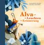 Alexandra Helmig: Alva und das Leuchten der Erinnerung (Geschenkausgabe), Buch
