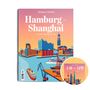 Text: "Hamburg – Shanghai. 40 Jahre Städtepartnerschaft." Illustration: Skyline mit Schiffen und Stadtgebäuden.