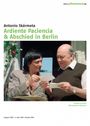 Antonio Skármeta: Ardiente Paciencia & Abschied in Berlin, DVD,DVD