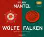Hilary Mantel: Wölfe und Falken, MP3