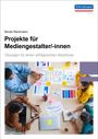 Nicole Rechmann: Projekte für Mediengestalter, Buch
