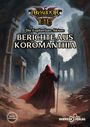 „Die Eupherban-Akten: Berichte aus Koromanthia.“ Ein roter, verhüllter Mensch mit Stab in Ruinen. Logo oben.