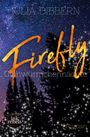 Julia Dibbern: Firefly : Glühwürmchennächte, Buch