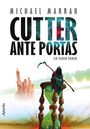 Michael Marrak: Cutter ante portas, Buch