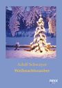 Adolf Schwayer: Weihnachtszauber, Buch