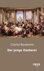 Charles Baudelaire: Der junge Zauberer, Buch