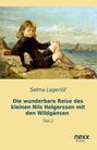 Selma Lagerlöf: Die wunderbare Reise des kleinen Nils Holgersson mit den Wildgänsen, Buch