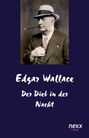 Edgar Wallace: Der Dieb in der Nacht, Buch