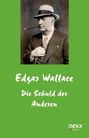 Edgar Wallace: Die Schuld des Anderen, Buch