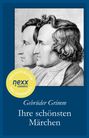 Brüder Grimm: Ihre schönsten Märchen, Buch