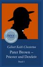 G. K. Chesterton: Pater Brown - Priester und Detektiv, Buch
