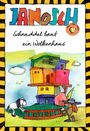 Text: "JANOSCH Schnuddel baut ein Wolkenhaus". Illustration: Buntes Haus, Mann mit Hut und Pferd im Vordergrund.