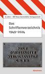 : Das Schriftenverzeichnis 1949 bis 2024, Buch