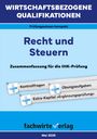Reinhard Fresow: Wirtschaftsbezogene Qualifikationen: Recht und Steuern, Buch