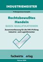 Jana Michel: Industriemeister: Rechtsbewusstes Handeln, Buch