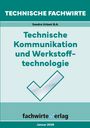"Technische Kommunikation und Werkstofftechnologie" steht zentral, grün-weiß, mit Häkchen. Unten: "Januar 2026".
