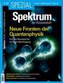 Spektrum der Wissenschaft: Spektrum Spezial - Neue Fronten der Quantenphysik, Buch