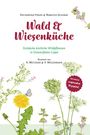Katharina Hinze: Wald & Wiesenküche, Buch
